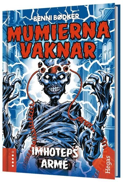 Cover for Benni Bødker · Mumierna vaknar: Imhoteps armé (Indbundet Bog) (2020)