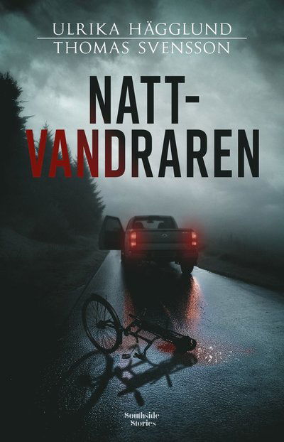 Cover for Thomas Svensson Ulrika Hägglund · Nattvandraren (Hardcover Book) (2025)