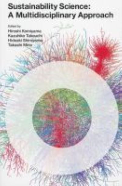 Cover for United Nations University · Sustainability science: a multidisciplinary approach - Sustainability science series (Paperback Book) (2011)