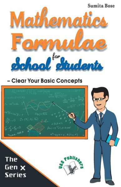 Cover for Sumita Bose · Mathematics Formulae for School Students (Paperback Book) (2017)