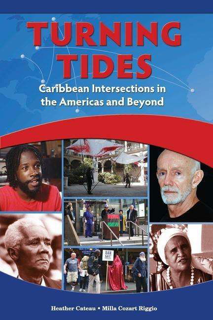 Cover for Heather Cateau · Turning Tides: Caribbean Intersections in the Americas and Beyond (Paperback Book) (2019)