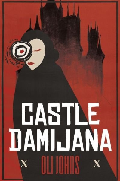 Cover for Oli Johns · Castle Damijana (Paperback Book) (2020)