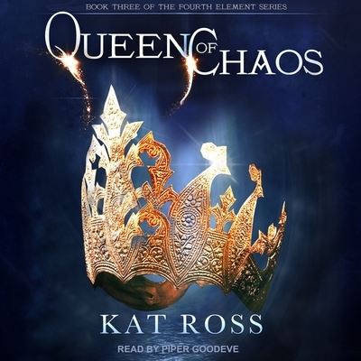 Cover for Kat Ross · Queen of Chaos (CD) (2017)