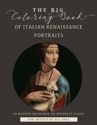 Cover for C S Alan · The Big Coloring Book of Italian Renaissance Portraits (Pocketbok) (2022)