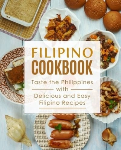 Cover for Booksumo Press · Filipino Cookbook (Paperback Book) (2020)