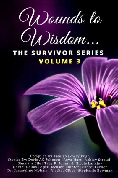 Cover for Tamiko Lowry Pugh · Wounds to Wisdom...The Survivor Series (Paperback Book) (2020)