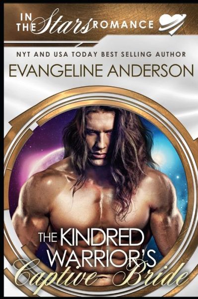 Cover for Evangeline Anderson · The Kindred Warrior's Captive Bride (Paperback Book) (2020)