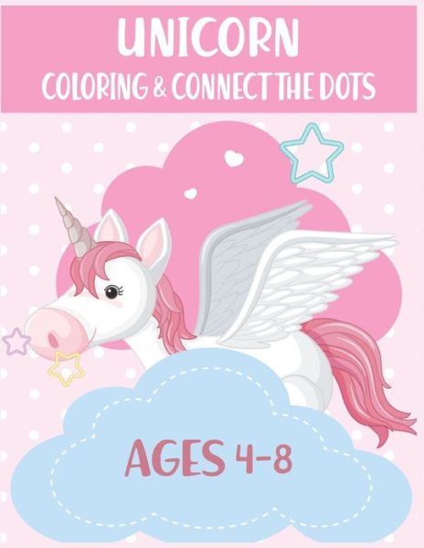 Cover for Nitu Publishing · Unicorn Coloring &amp; Connect the dots ages 4-8 (Paperback Book) (2020)