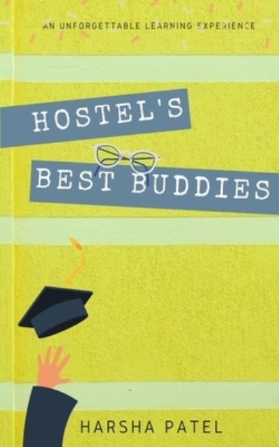 Cover for Harsha Patel · Hostel's Best Buddies (Paperback Book) (2020)