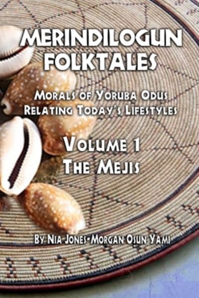 Cover for Nia Jones-Morgan · Merindilogun Folktales (Taschenbuch) (2020)