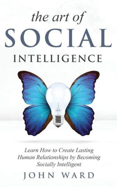 Cover for John Ward · The Art of Social Intelligence (Paperback Book) (2020)