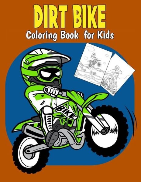Cover for My Rainbow Books · Dirt Bike Coloring Book For Kids (Paperback Book) (2021)
