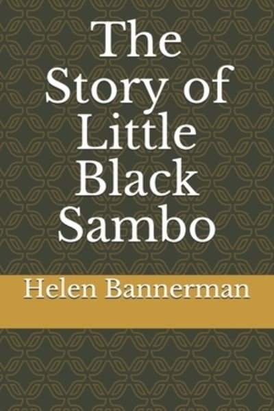Cover for Helen Bannerman · The Story of Little Black Sambo (Paperback Book) (2021)
