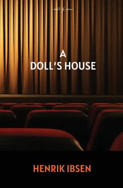 Cover for Henrik Ibsen · A Doll's House (Annotated) (Taschenbuch) (2021)