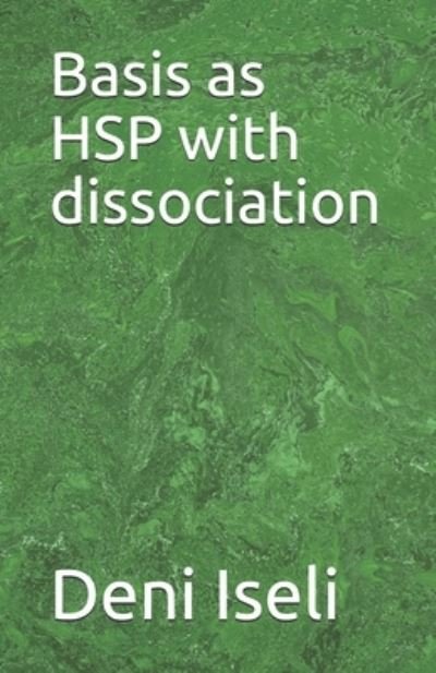 Cover for Deni Iseli · Basis as HSP with dissociation (Paperback Book) (2021)