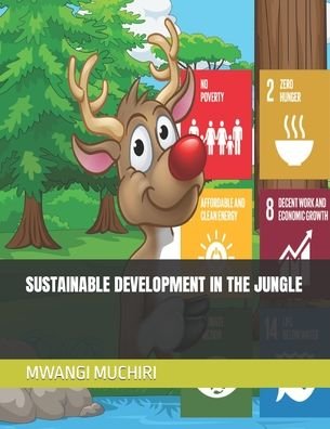 Cover for Mwangi Muchiri · Sustainable Development in the Jungle (Paperback Book) (2022)