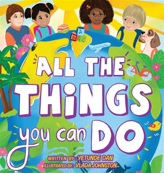 Cover for Yetunde Dan · All the things you can do (Hardcover bog) (2022)