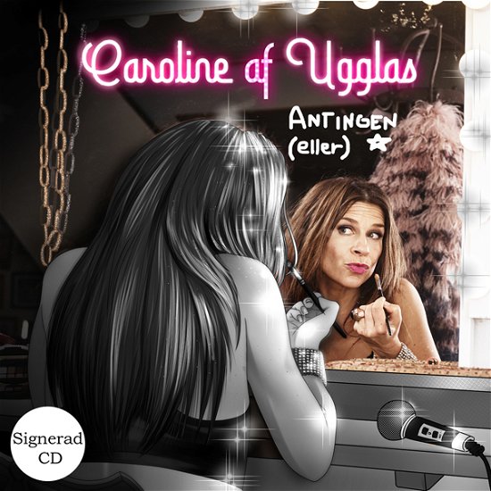 Cover for Af Ugglas Caroline · Antingen eller (CD) [Signed edition] (2020)