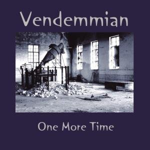 Cover for Vendemmian · One More Time (CD) (2009)