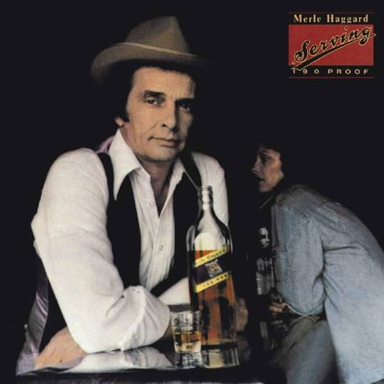 Cover for Merle Haggard · Serving 190 Proof (24bit Remas (CD) (2018)