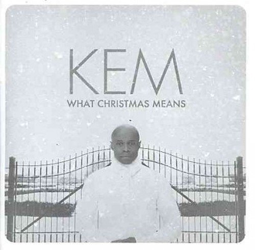 Kem-waht Christmas Means - Kem - Musik - MOTOWN - 0602537580804 - 30. Juni 2012