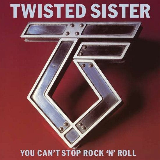 Cover for Twisted Sister · You Can`t Stop Rock N Roll (CD) (2021)