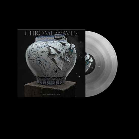 Cover for Chrome Waves · Earth Will Shed Its Skin (Coloured Vinyl) (LP) (2023)