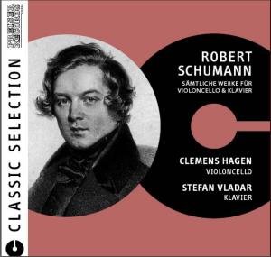 Schumann / Hagen / Vladar · Works for Violoncello & for Piano (CD) (2010)