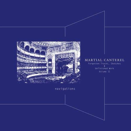 Cover for Martial Canterel · Navigations Volume Ii (LP) (2017)