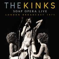 Cover for The Kinks · Soap Opera Live (CD) (2019)