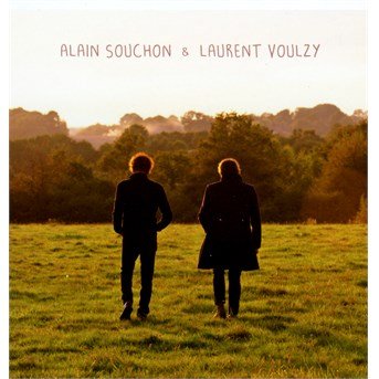 Cover for Souchon, Alain &amp; Laurent Voulzy · Alain Souchon &amp; Laurent Voulzy (CD) [Digipak] (2017)