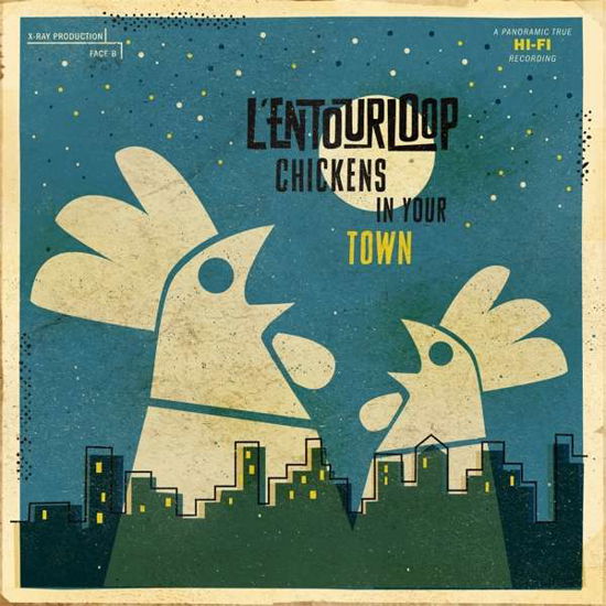 Cover for L'entourloop · Chickens in Your Town (CD) [Reissue edition] (2019)