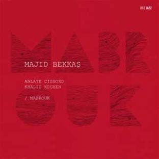 Cover for Majid Bekkas · Mabrouk (CD) (2014)