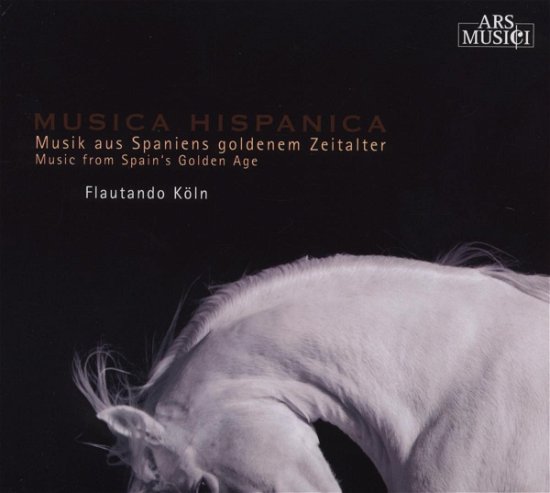 Musica Hispanica - Flautando Koln - Música - ARS MUSICI - 4011222323804 - 13 de março de 2009