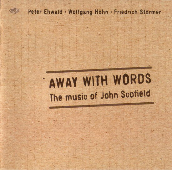 Cover for Peter Ehwald · Away With Words (CD)