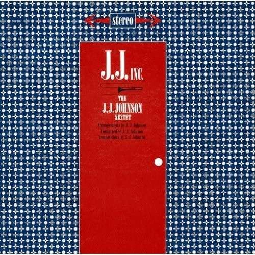Cover for J.j. Johnson · J.j. Inc (CD) [Bonus Tracks edition] (2014)