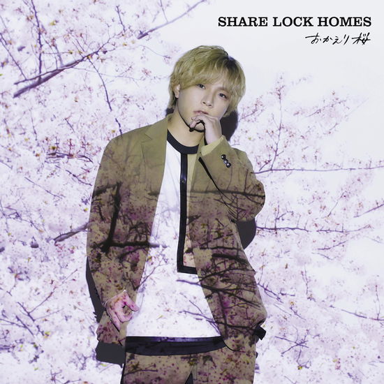 Cover for Share Lock Homes · Okaeri Sakura (SCD) [Japan Import edition] (2021)