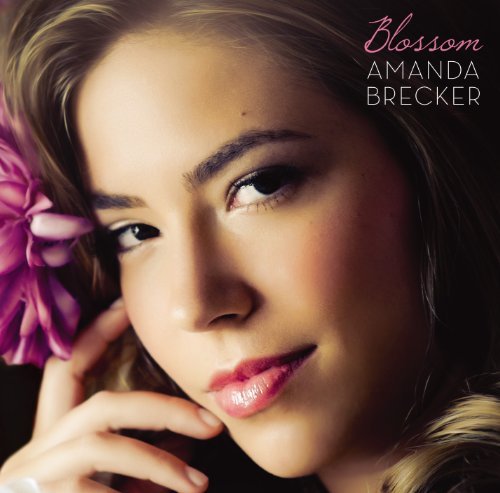 Cover for Amanda Brecker · Blossom (CD) (2011)