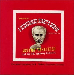 Cover for Arturo Toscanini · Mendelssohn: Ein Sommernachtstraum (CD) (2008)
