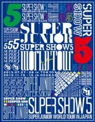 Cover for Super Junior · World Tour Super Show5 in Japan&lt;ltd&gt; (Blu-ray) [Japan Import edition] (2014)