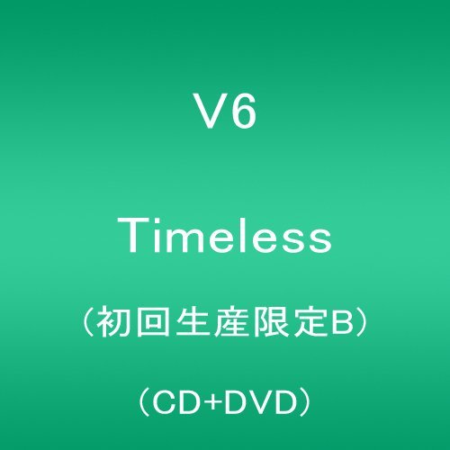 Timeless <limited> - V6 - Music - AVEX MUSIC CREATIVE INC. - 4988064832804 - May 8, 2015