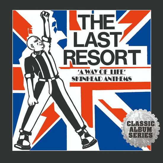 Cover for Last Resort · A Way Of Life - Skinhead Anthems (CD) [Bonus Tracks edition] (2024)