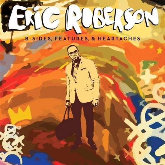B/sides, Features & Heartaches - Robeson Eric - Musik - Dome Records - 5034093415804 - 3 februari 2014