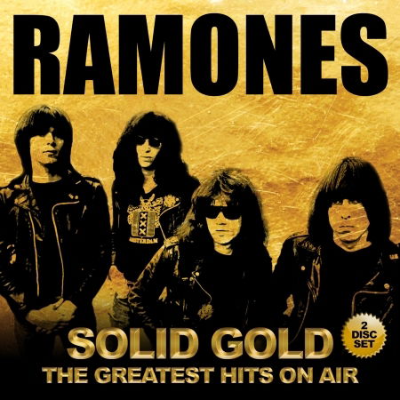 Solid Gold - Ramones - Música - STORE FOR MUSIC - 5055544215804 - 27 de outubro de 2017