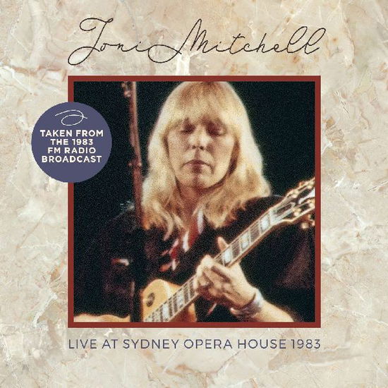 Live at Sydney Opera House 1983 - Joni Mitchell - Musik - FM Concert Broadcasts - 5056083209804 - 2. Dezember 2022