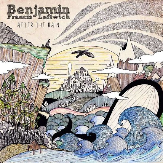 Cover for Benjamin Francis Leftwich · After The Rain (LP) (2016)