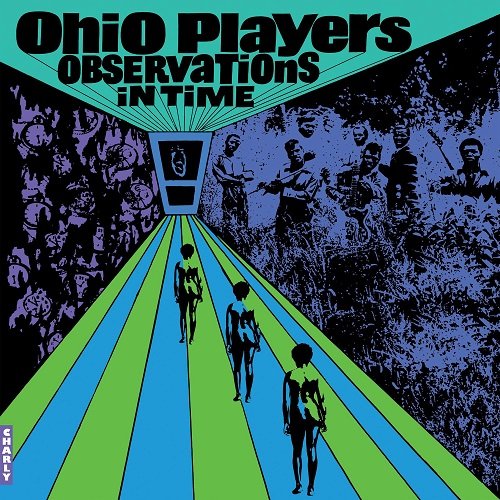 Observations In Time (Translucent Green Vinyl) - Ohio Players - Música - CHARLY - 5060767443804 - 5 de maio de 2023