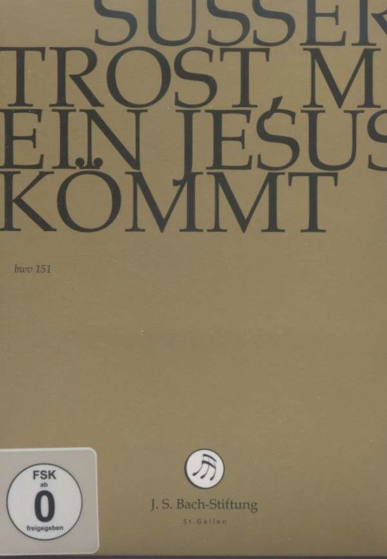Süsser Trost,mein Jesus - J.S. Bach-Stiftung / Lutz,Rudolf - Elokuva - J.S. Bach-Stiftung - 7640151161804 - maanantai 16. kesäkuuta 2014