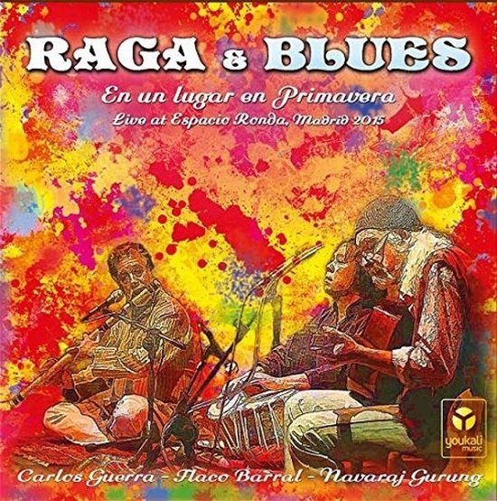 En Un Lugar En Primavera - Raga & Blues - Musique - YOUKALI MUSIC - 7713042370804 - 11 janvier 2019