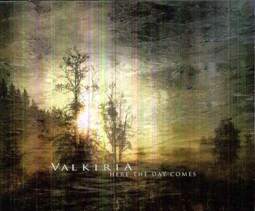 Valkiria · Here The Day Comes (CD) (2012)